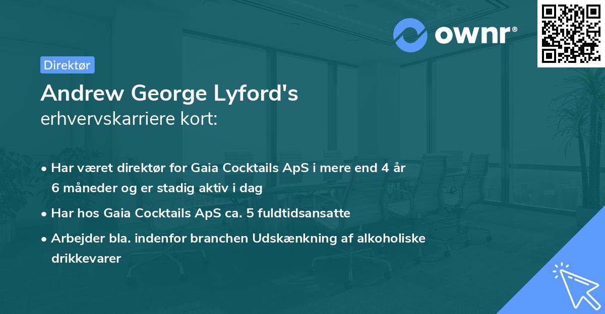 Andrew George Lyford's erhvervskarriere kort