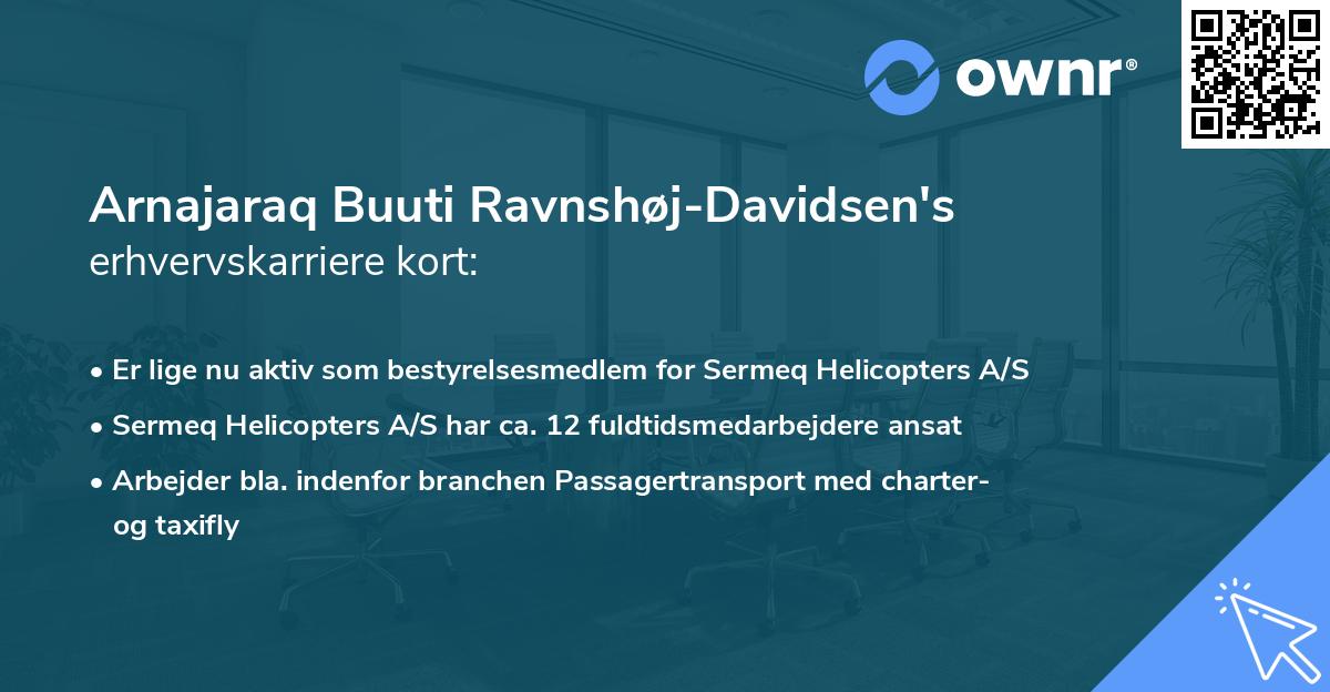 Arnajaraq Buuti Ravnshøj-Davidsen's erhvervskarriere kort