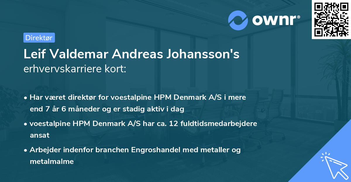 Leif Valdemar Andreas Johansson's erhvervskarriere kort