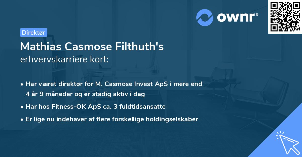 Mathias Casmose Filthuth's erhvervskarriere kort