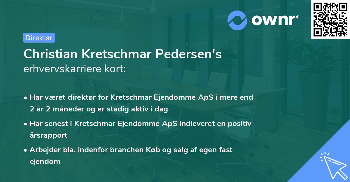 Christian Kretschmar Pedersen's erhvervskarriere kort