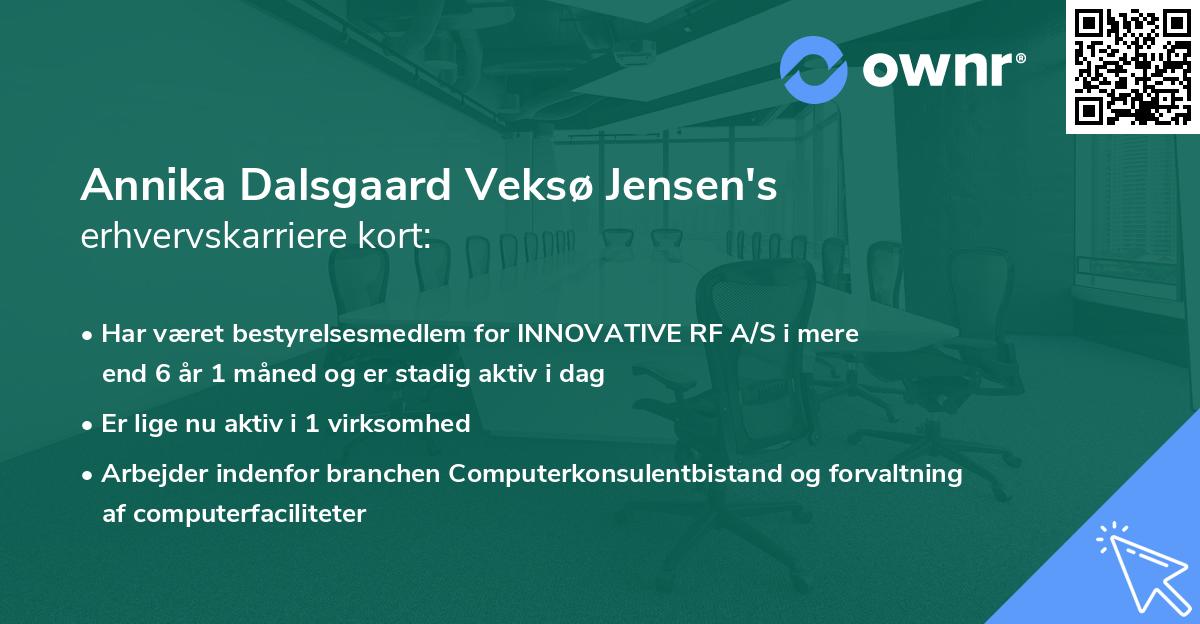 Annika Dalsgaard Veksø Jensen's erhvervskarriere kort