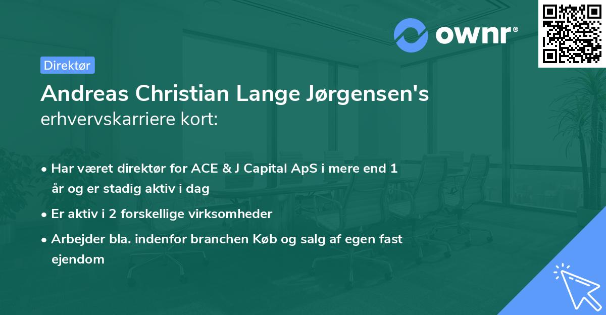 Andreas Christian Lange Jørgensen's erhvervskarriere kort