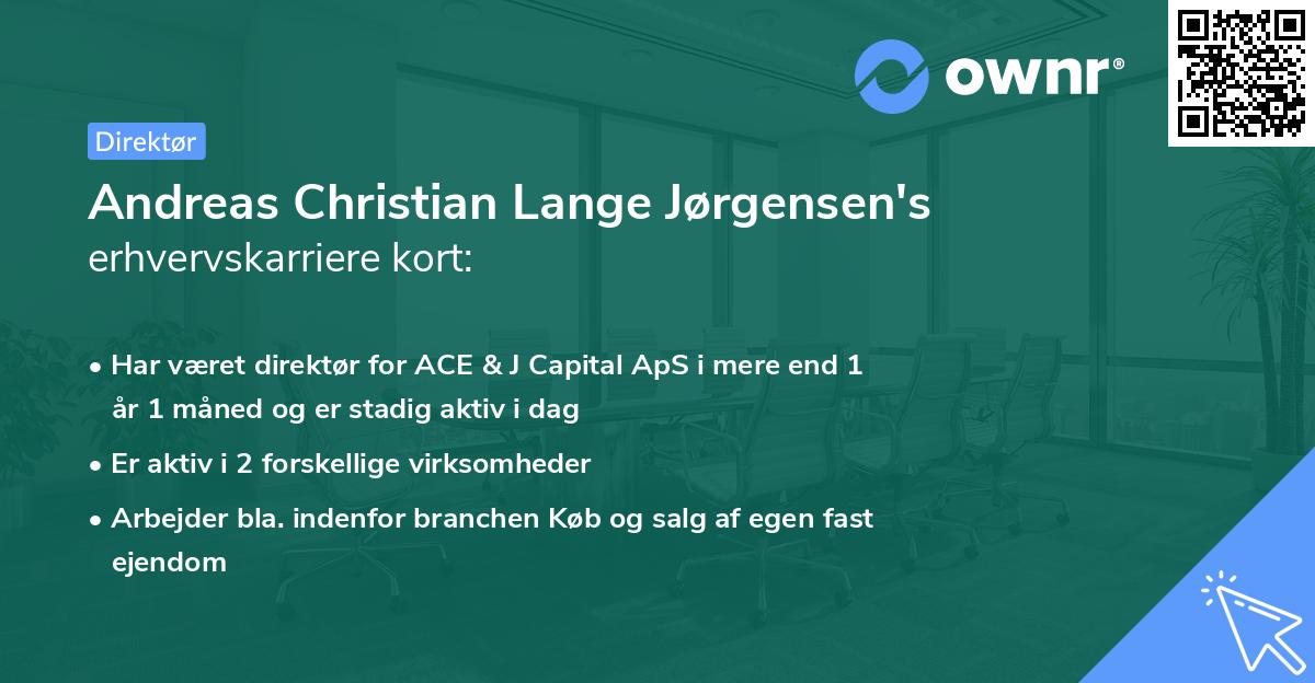 Andreas Christian Lange Jørgensen's erhvervskarriere kort