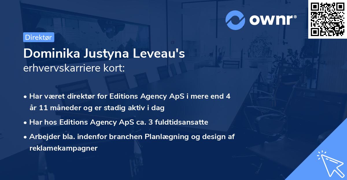 Dominika Justyna Leveau's erhvervskarriere kort