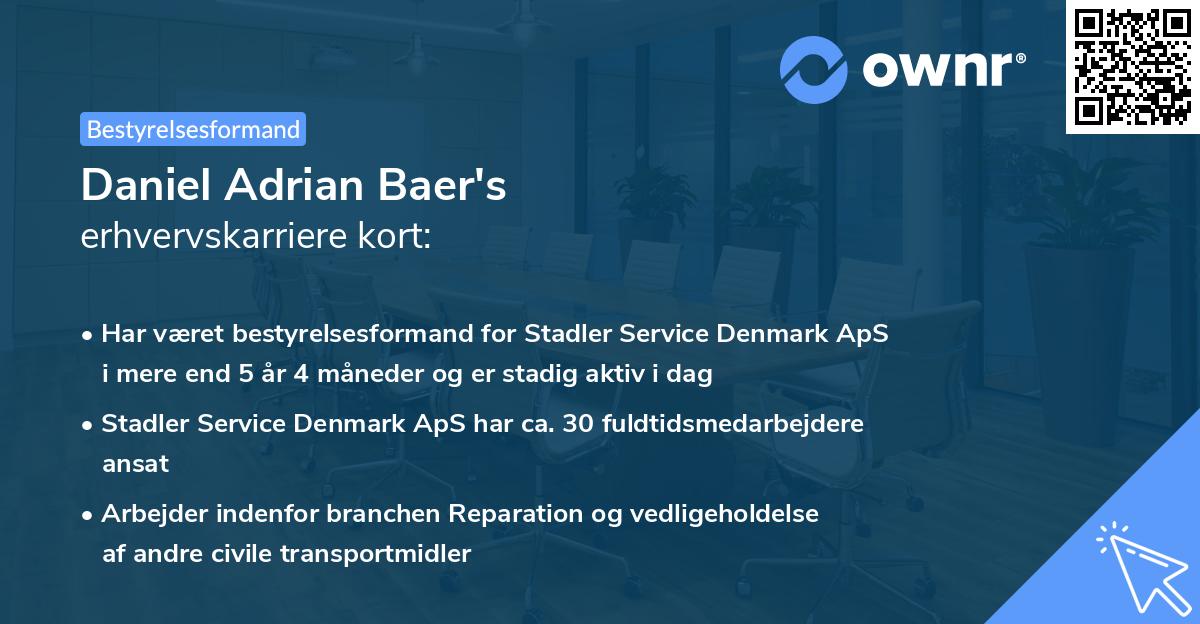 Daniel Adrian Baer's erhvervskarriere kort