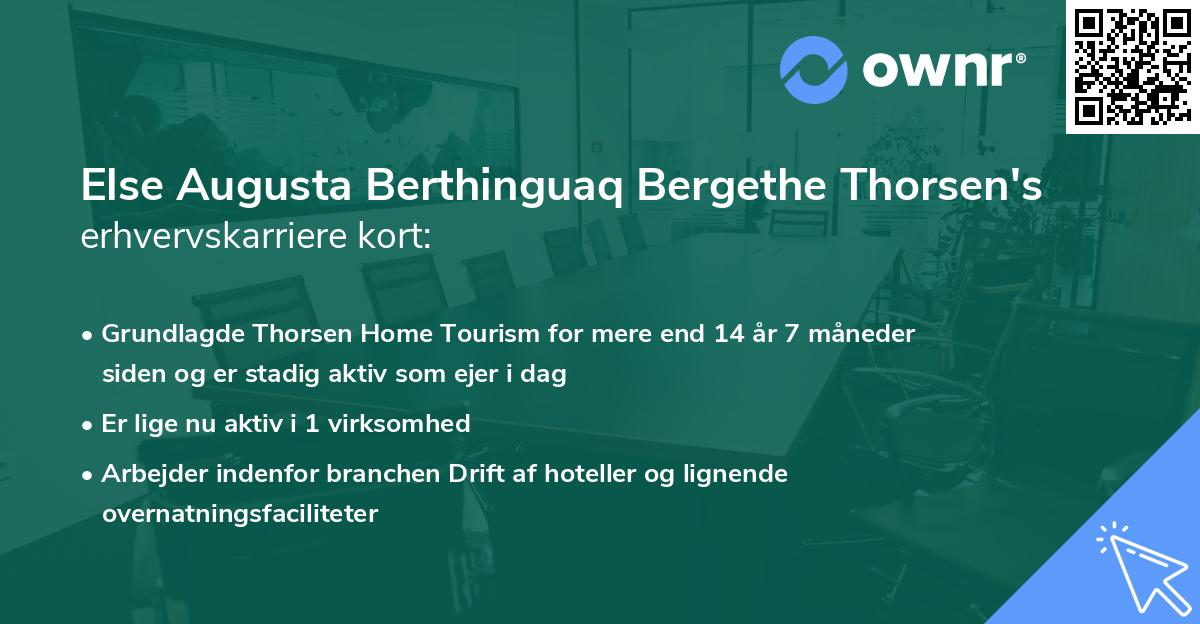 Else Augusta Berthinguaq Bergethe Thorsen's erhvervskarriere kort