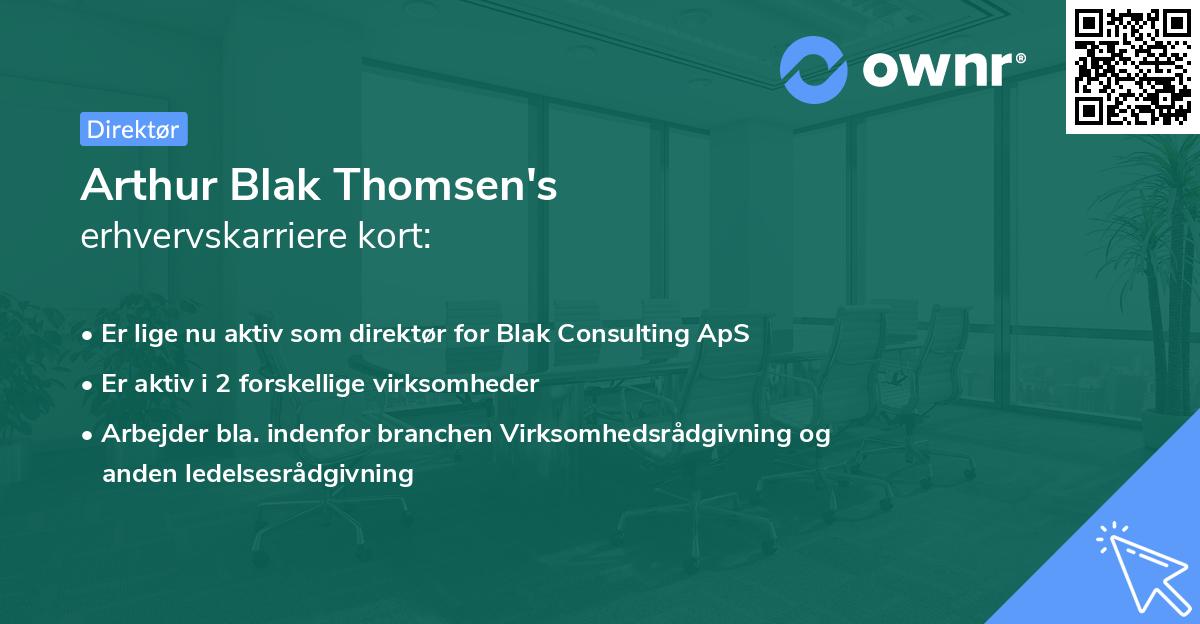 Arthur Blak Thomsen's erhvervskarriere kort