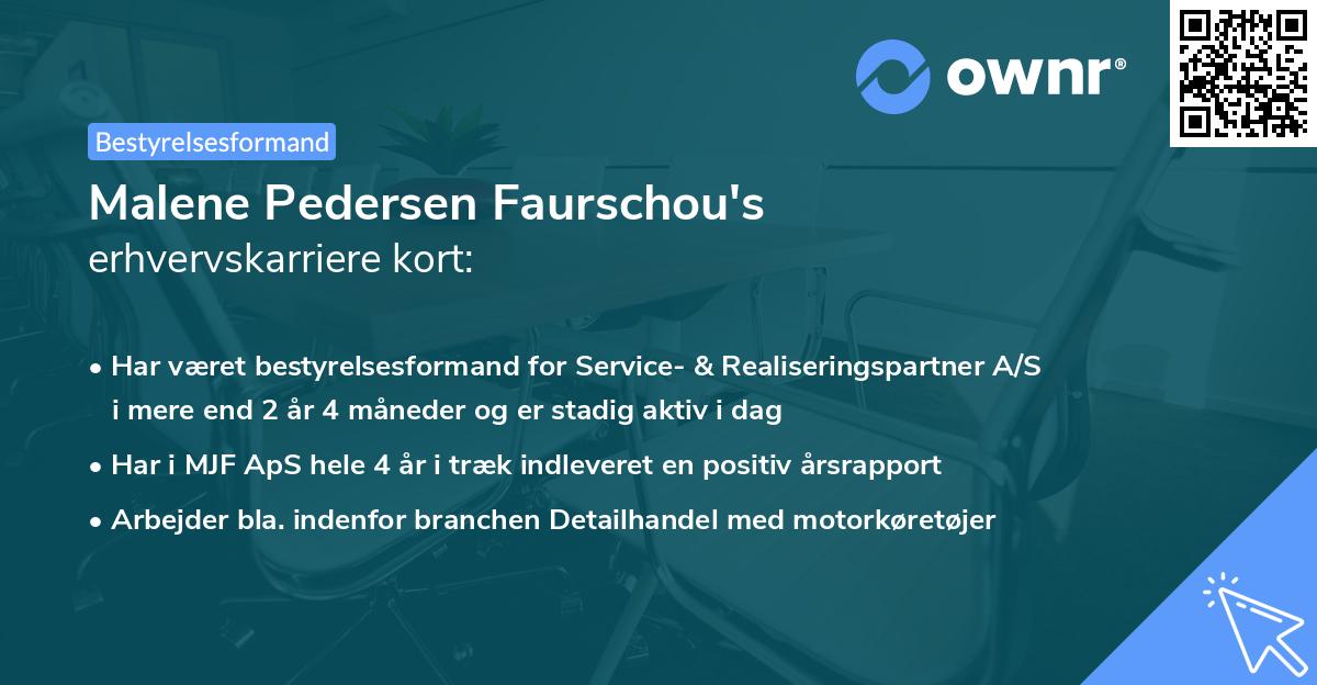 Malene Pedersen Faurschou's erhvervskarriere kort