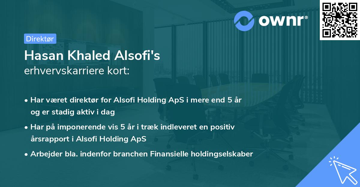 Hasan Khaled Alsofi's erhvervskarriere kort
