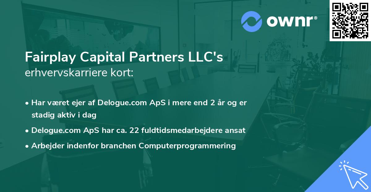 Fairplay Capital Partners LLC's erhvervskarriere kort