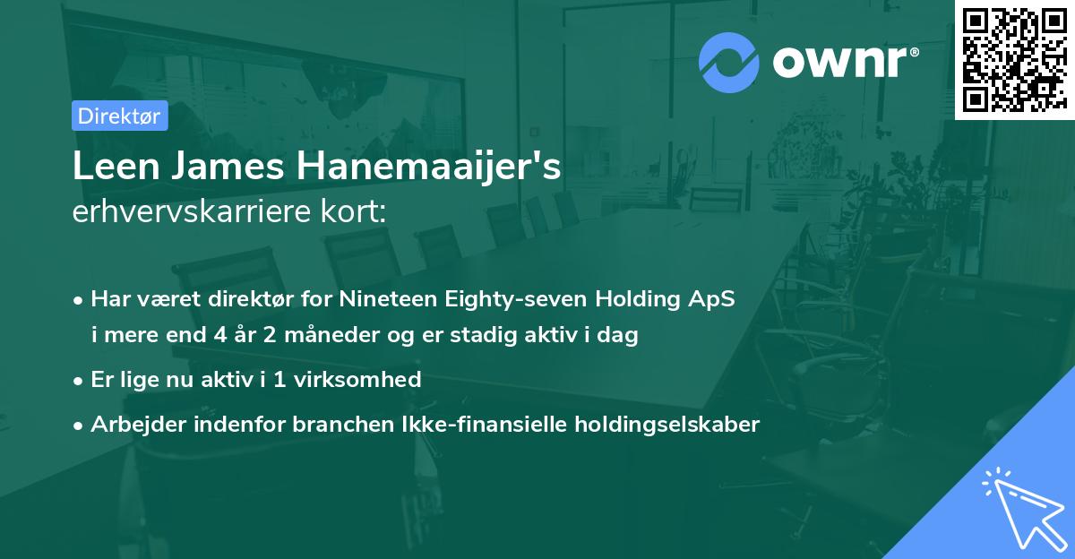 Leen James Hanemaaijer's erhvervskarriere kort