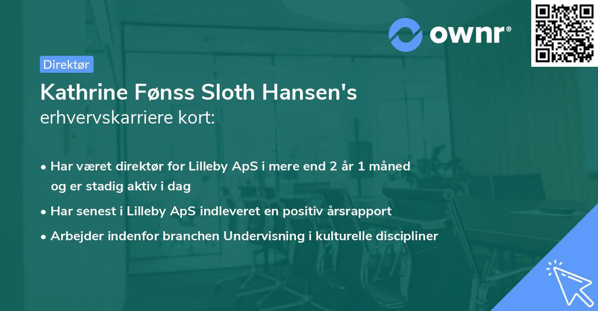 Kathrine Fønss Sloth Hansen's erhvervskarriere kort