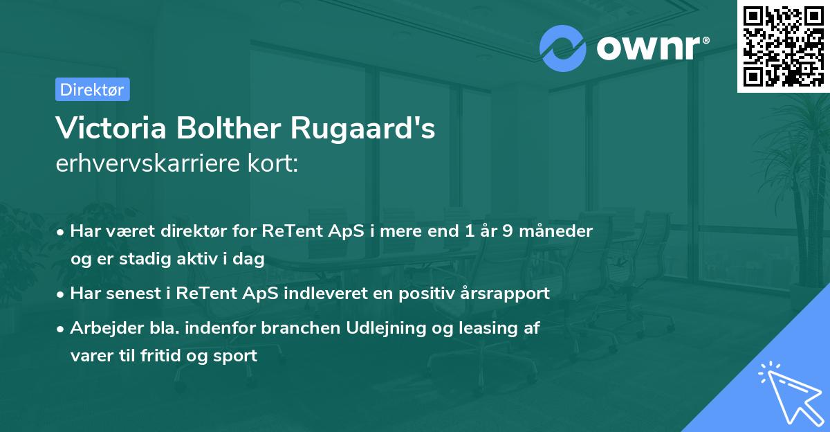 Victoria Bolther Rugaard's erhvervskarriere kort