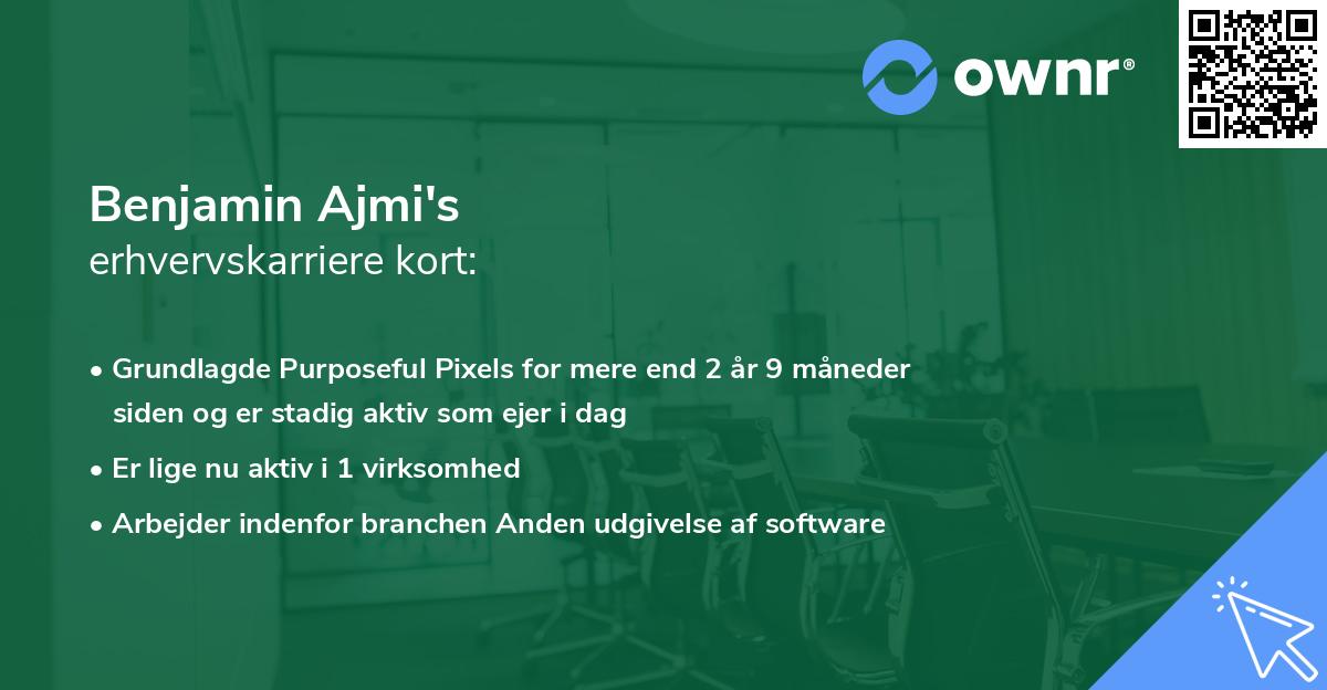 Benjamin Ajmi's erhvervskarriere kort