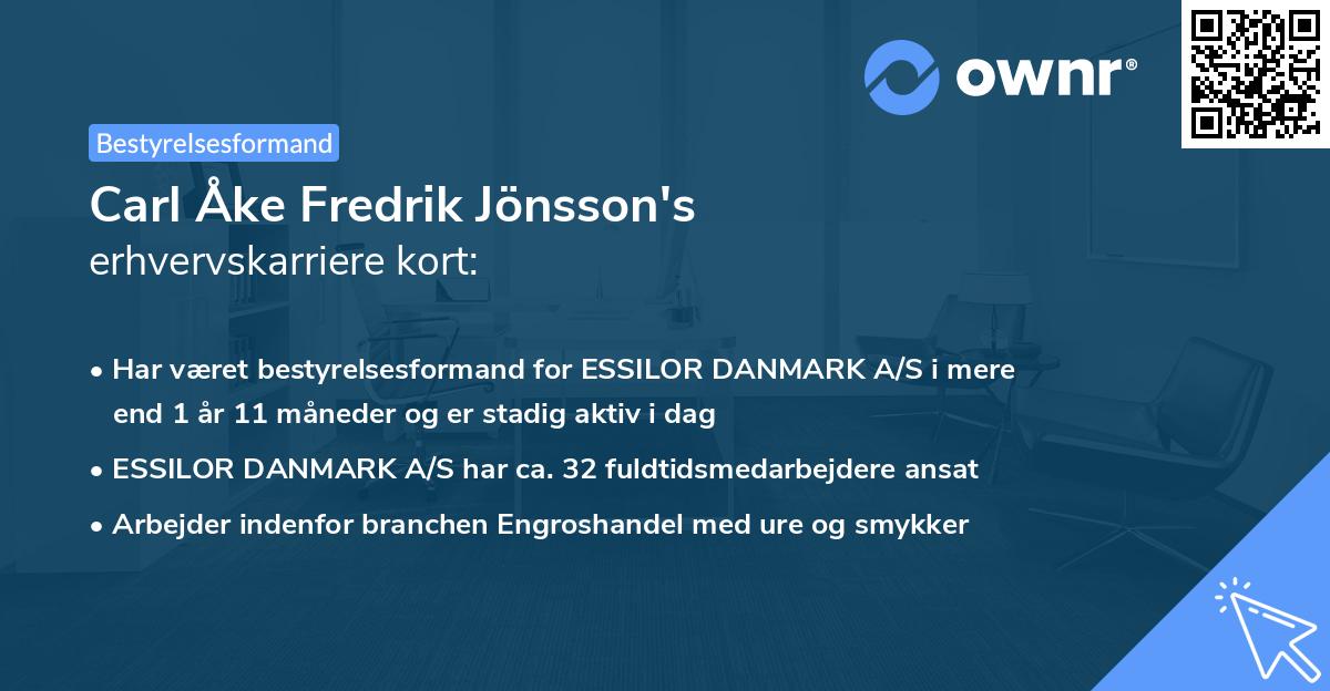 Carl Åke Fredrik Jönsson's erhvervskarriere kort