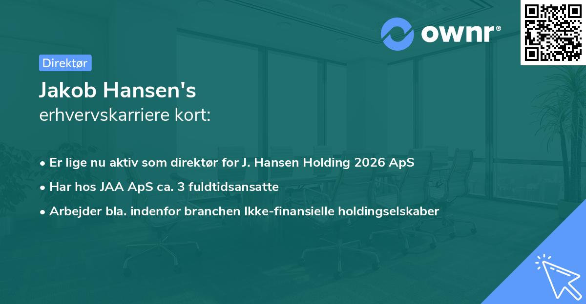 Jakob Hansen's erhvervskarriere kort