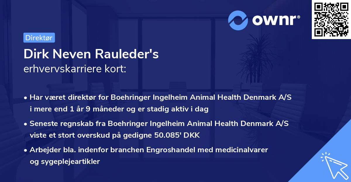 Dirk Neven Rauleder's erhvervskarriere kort