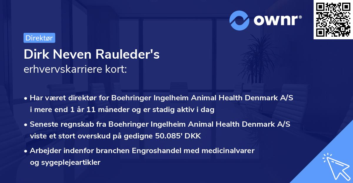 Dirk Neven Rauleder's erhvervskarriere kort