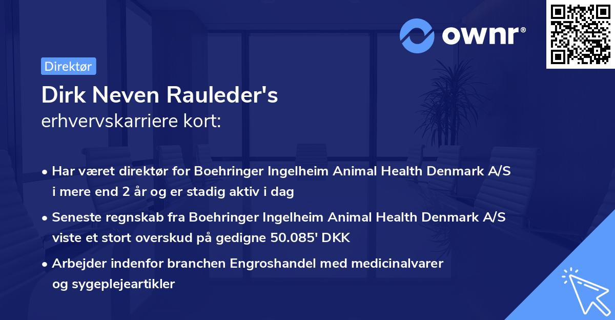 Dirk Neven Rauleder's erhvervskarriere kort
