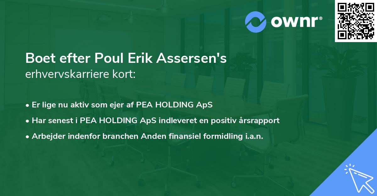 Boet efter Poul Erik Assersen's erhvervskarriere kort