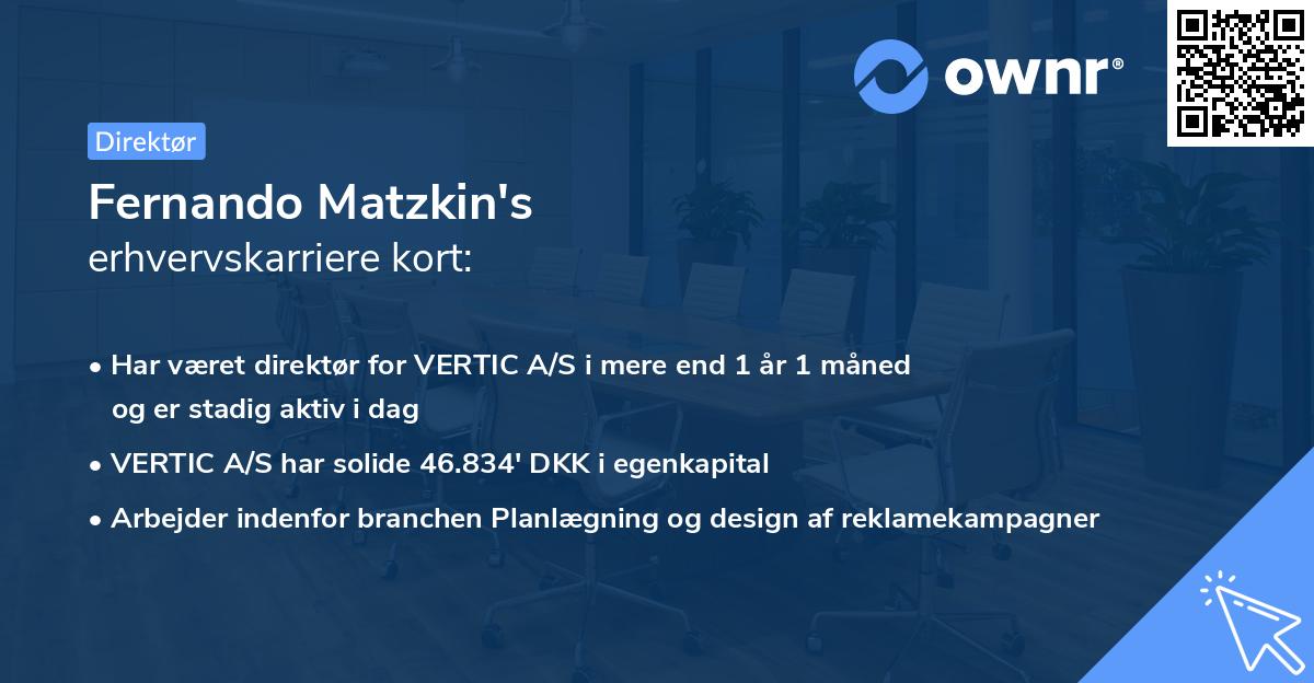 Fernando Matzkin's erhvervskarriere kort