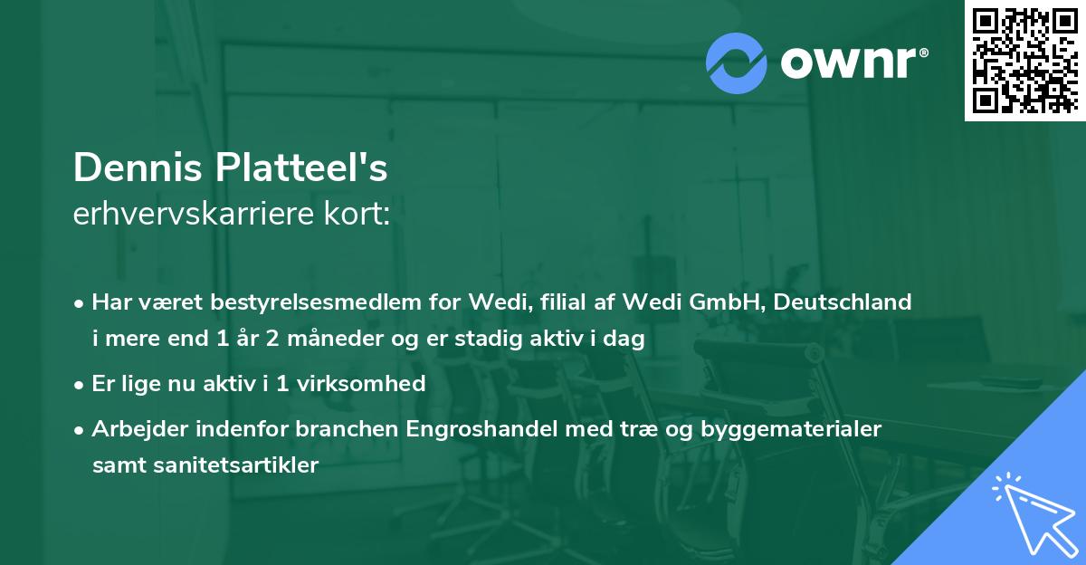 Dennis Platteel's erhvervskarriere kort