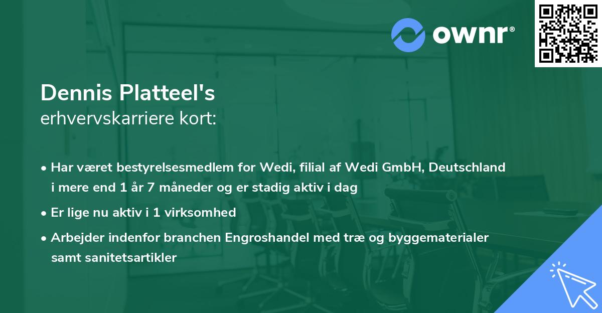 Dennis Platteel's erhvervskarriere kort
