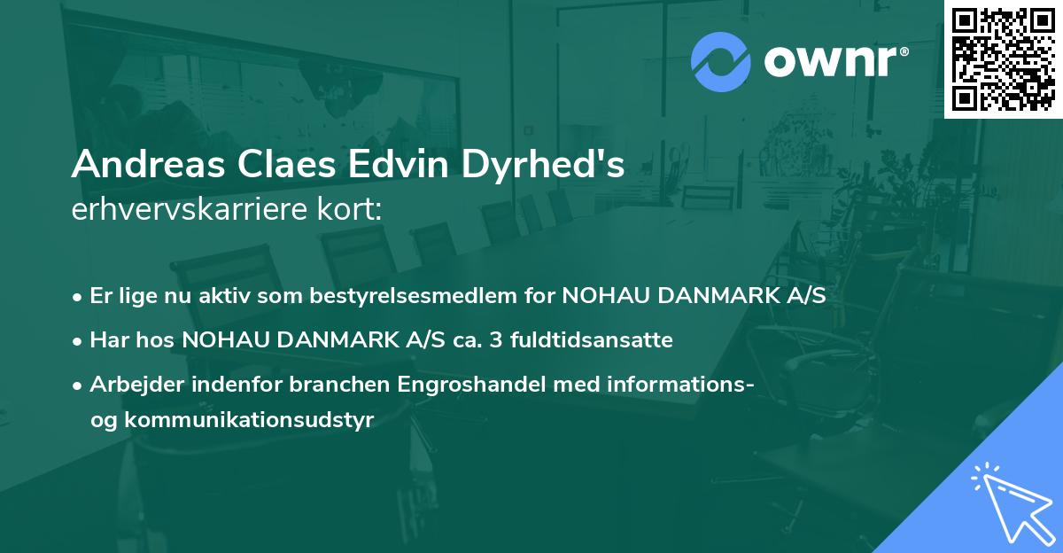 Andreas Claes Edvin Dyrhed's erhvervskarriere kort