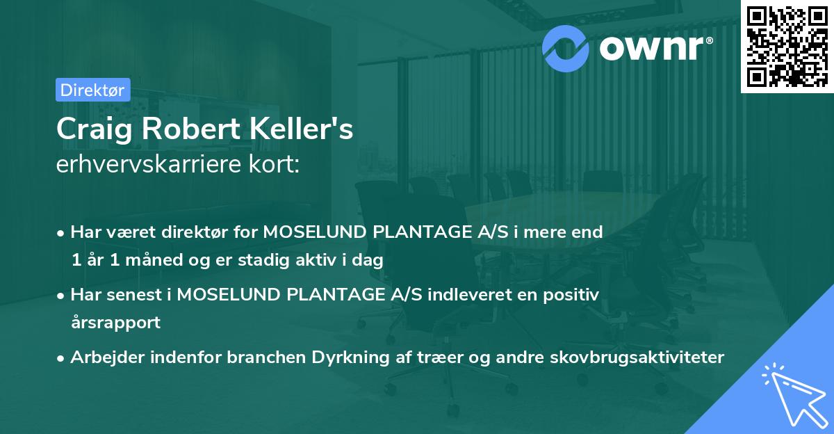 Craig Robert Keller's erhvervskarriere kort