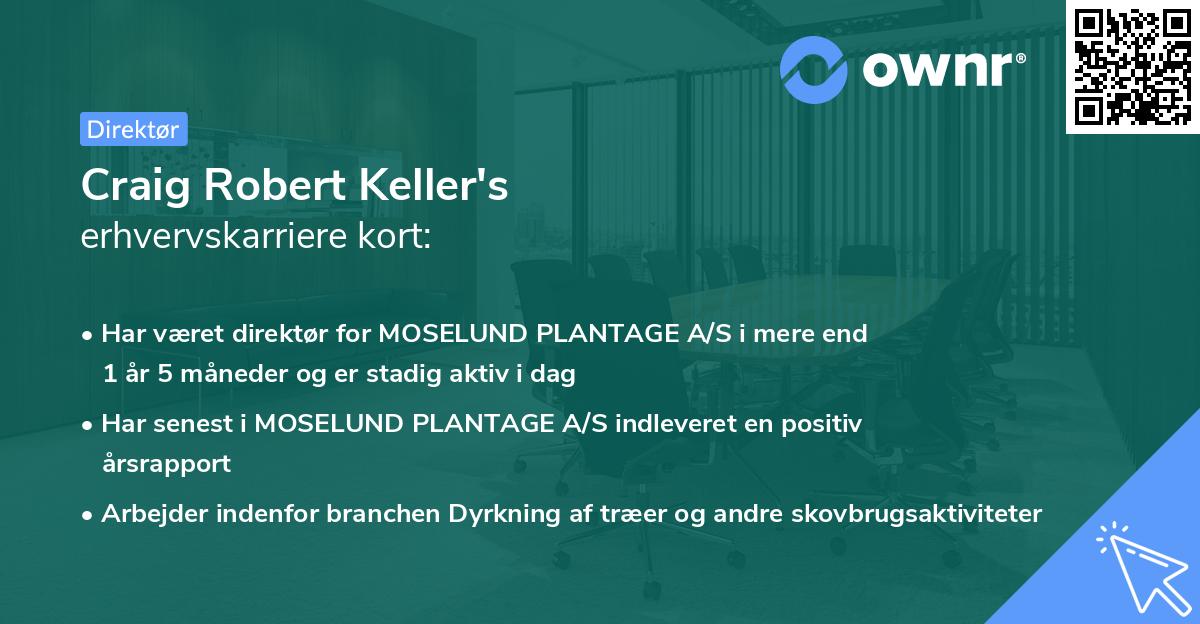 Craig Robert Keller's erhvervskarriere kort