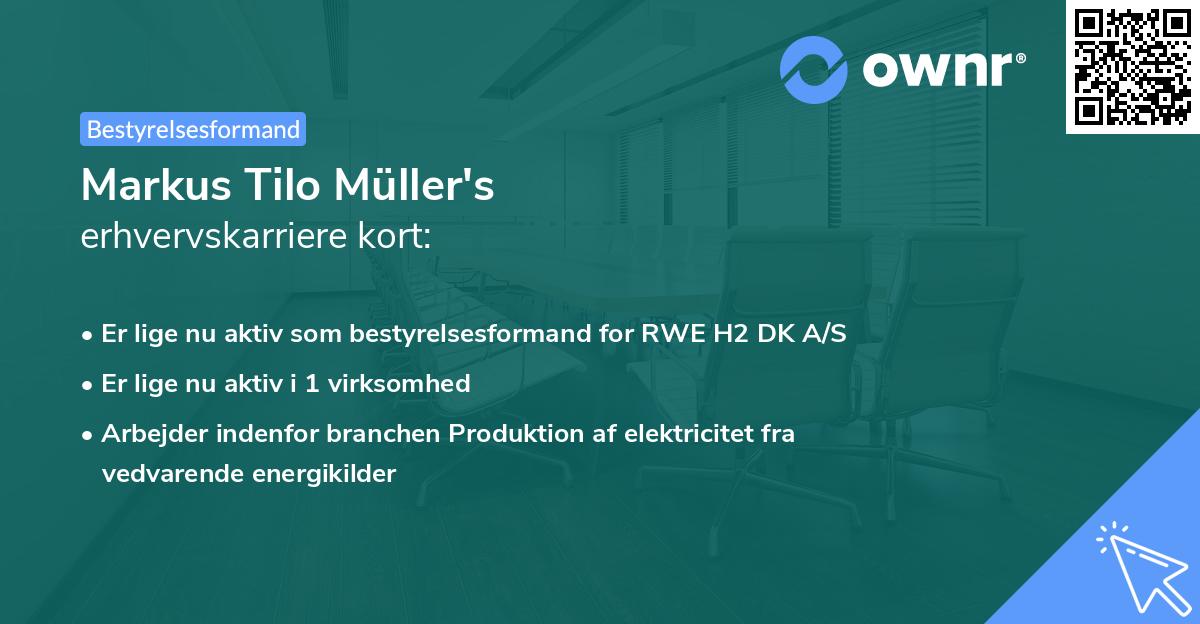 Markus Tilo Müller's erhvervskarriere kort