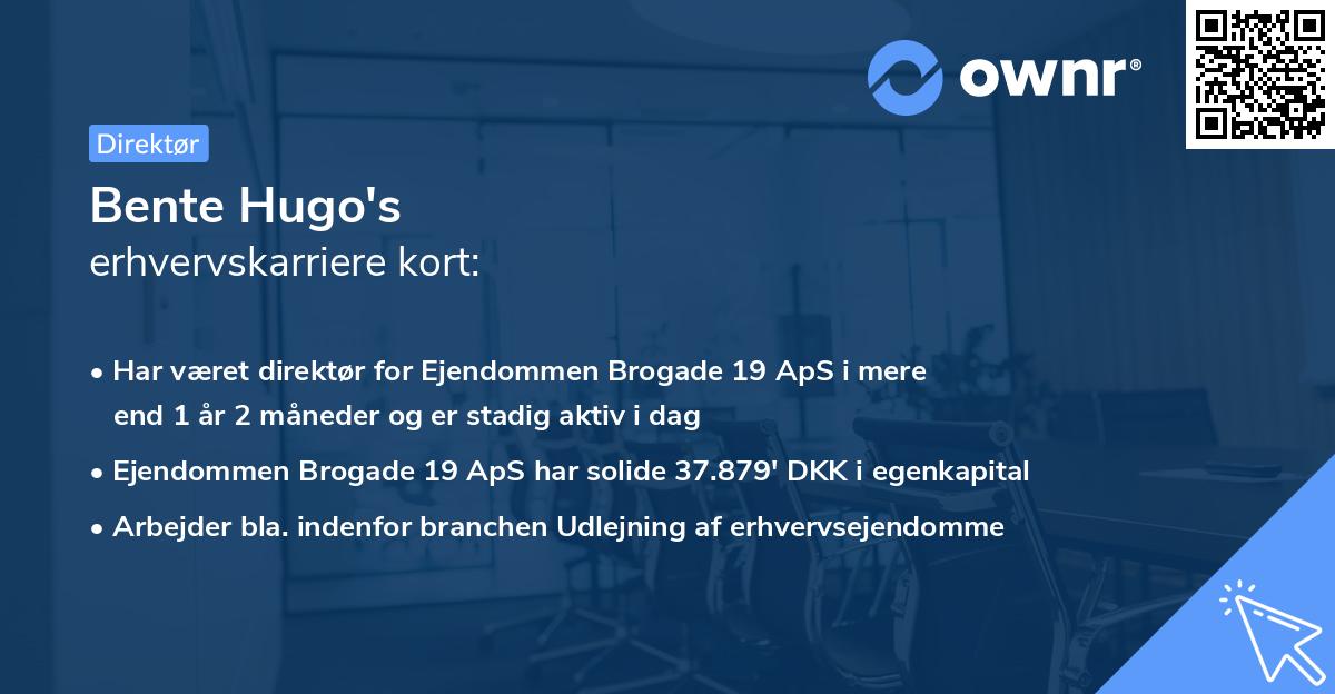 Bente Hugo's erhvervskarriere kort