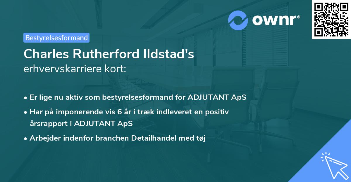 Charles Rutherford Ildstad's erhvervskarriere kort