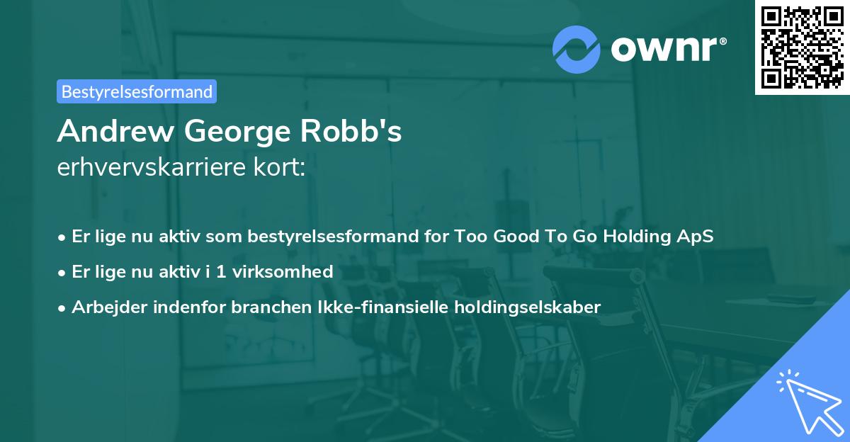 Andrew George Robb's erhvervskarriere kort