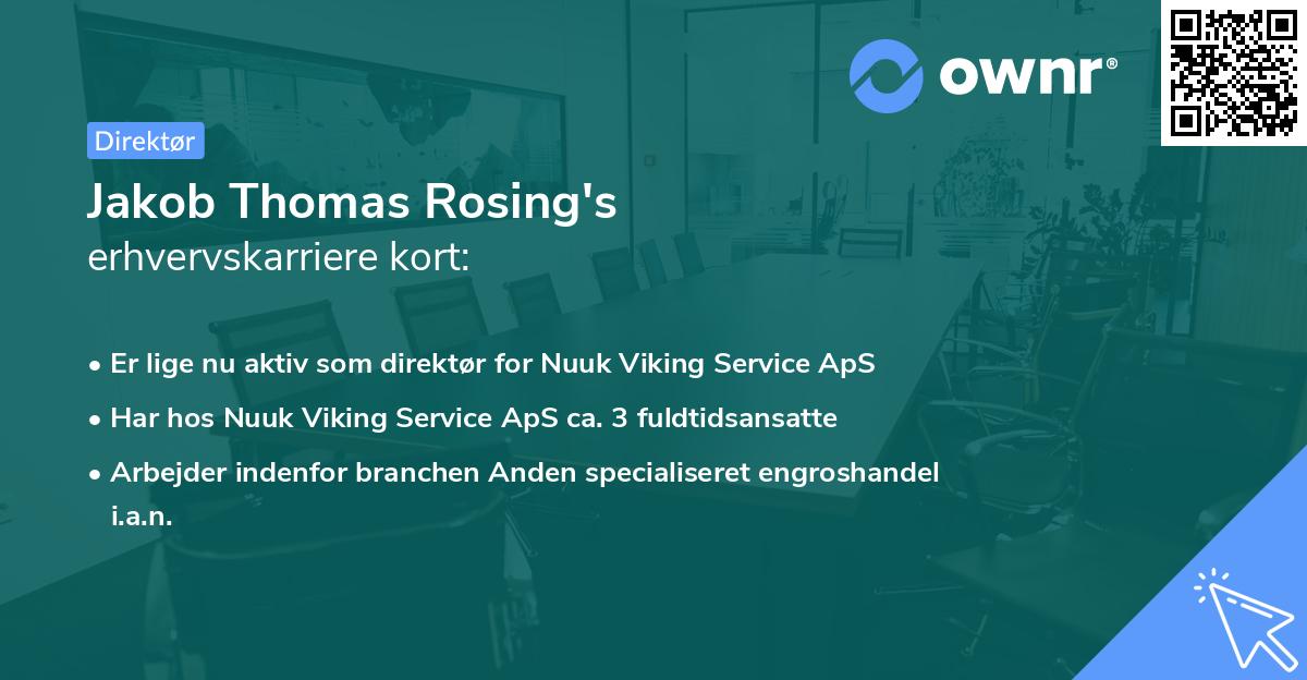 Jakob Thomas Rosing's erhvervskarriere kort