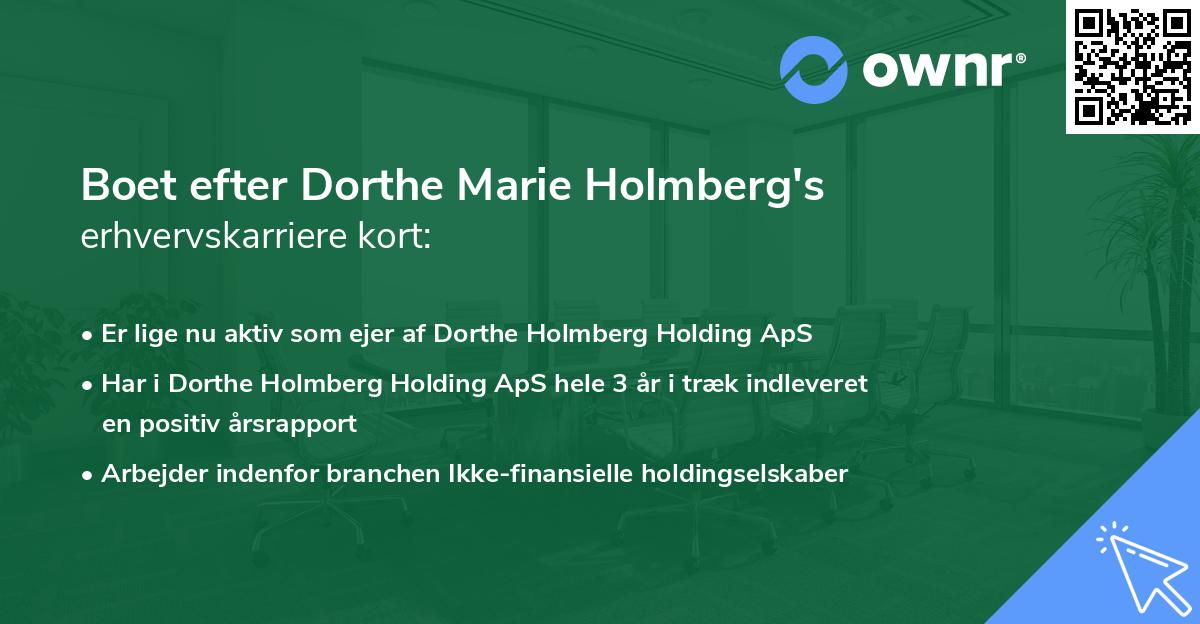 Boet efter Dorthe Marie Holmberg's erhvervskarriere kort