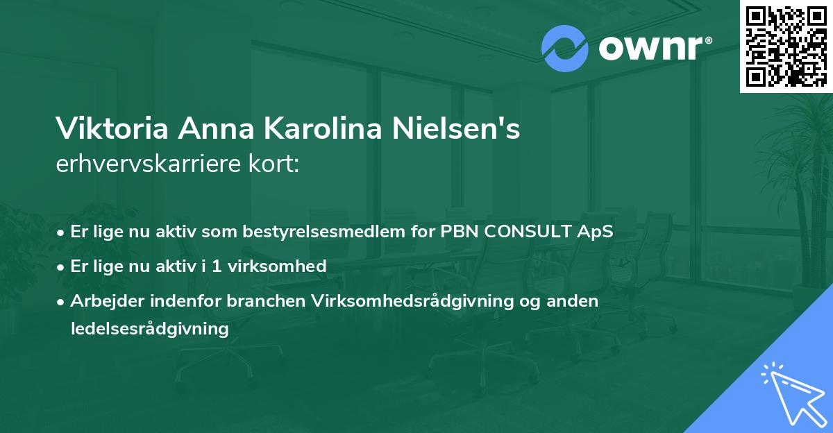 Viktoria Anna Karolina Nielsen's erhvervskarriere kort