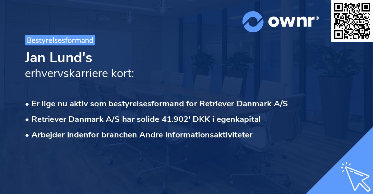 Jan Lund's erhvervskarriere kort