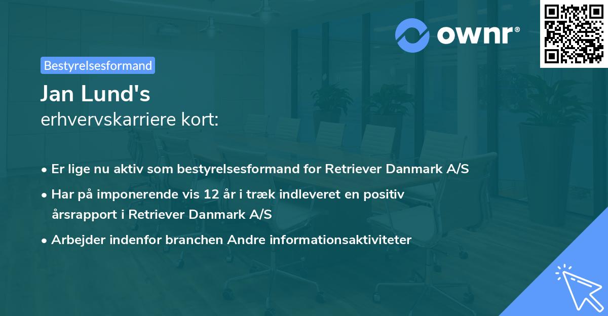 Jan Lund's erhvervskarriere kort