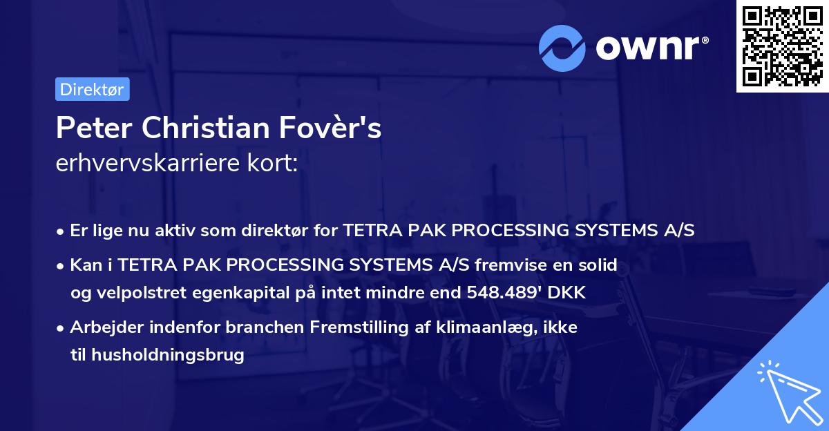 Peter Christian Fovèr's erhvervskarriere kort