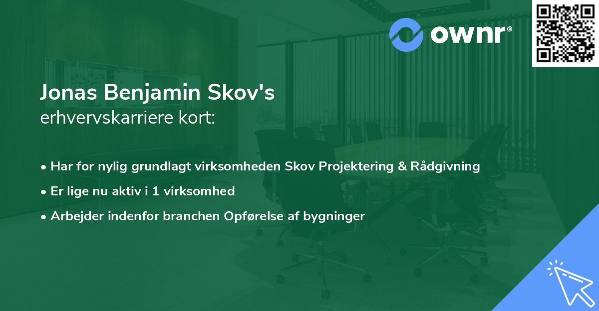 Jonas Benjamin Skov's erhvervskarriere kort