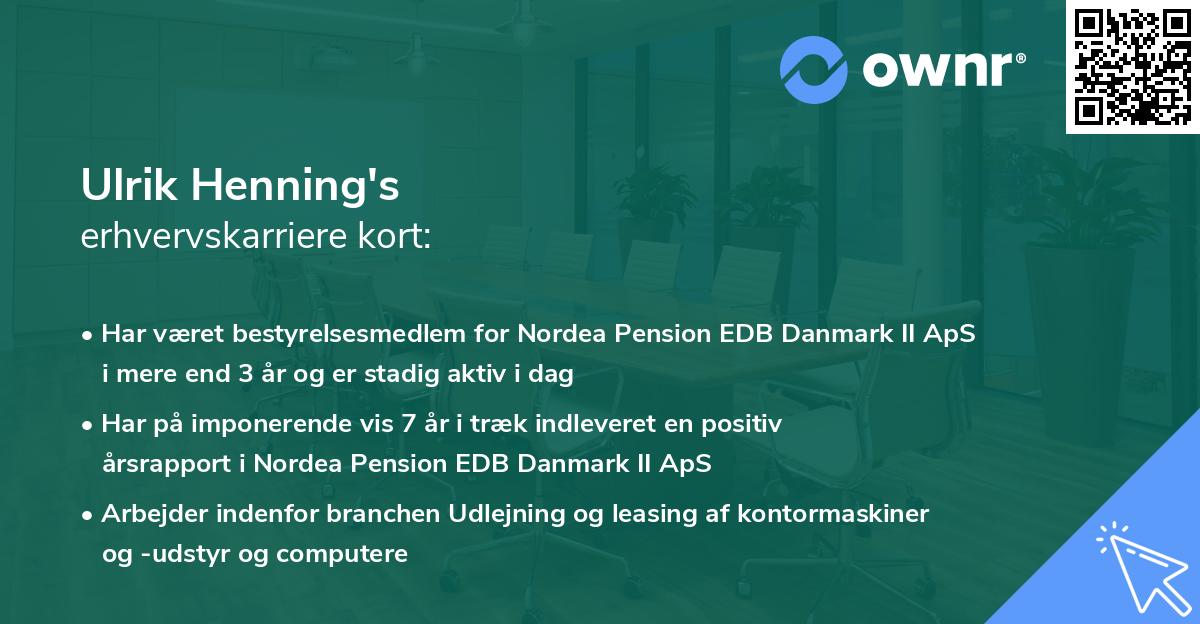 Ulrik Henning's erhvervskarriere kort