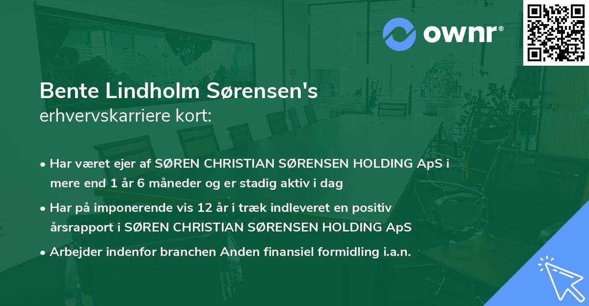 Bente Lindholm Sørensen's erhvervskarriere kort