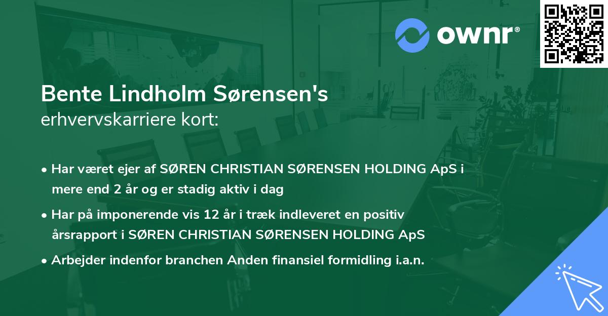 Bente Lindholm Sørensen's erhvervskarriere kort