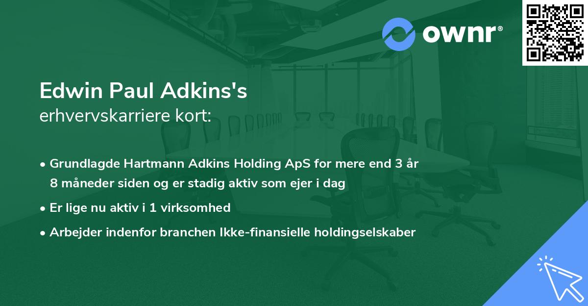 Edwin Paul Adkins's erhvervskarriere kort