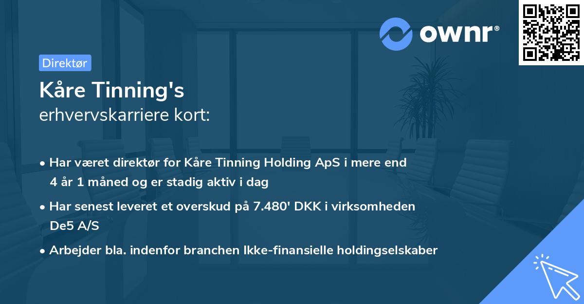 Kåre Tinning's erhvervskarriere kort