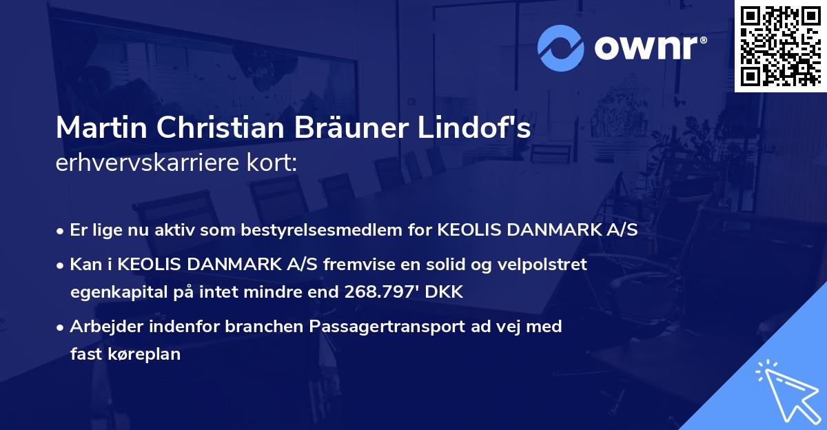 Martin Christian Bräuner Lindof's erhvervskarriere kort