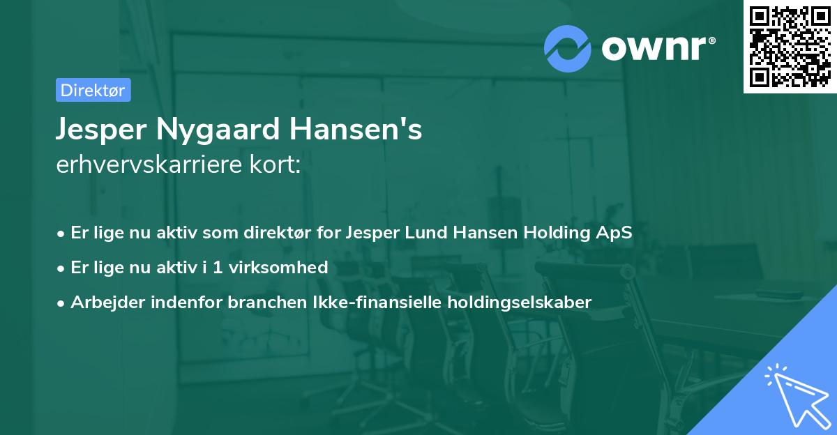 Jesper Nygaard Hansen's erhvervskarriere kort
