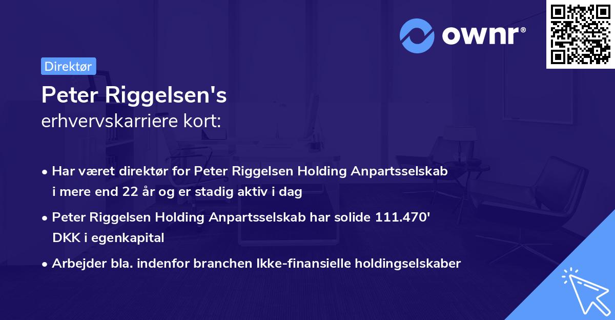 Peter Riggelsen's erhvervskarriere kort